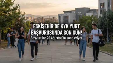 Eskişehir KYK Yurt Başvurusu İçin Son Gün Yaklaşıyor