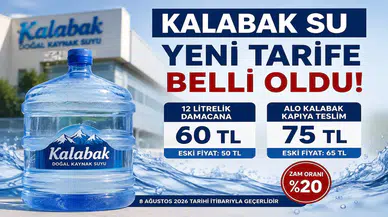 Kalabak Su Yeni Tarife: Damacana Fiyatı 60 TL Oldu