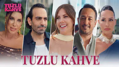 Tuzlu Kahve Dizisi İlk Bölümüyle Gündemde: Konusu Ne?