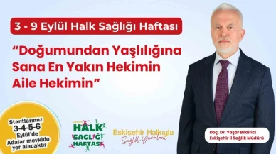 Halk Sağlığı Haftası'nda Aile Hekimliği Vurgusu