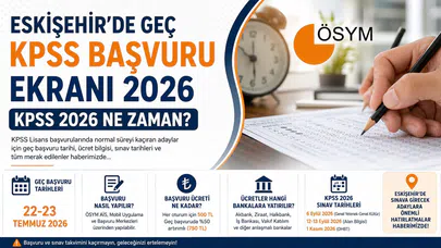 Eskişehir'de Geç KPSS Başvuru Ekranı Açıldı!