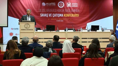 Anadolu Üniversitesi’nde uluslararası hukuk tartışıldı: “Birey, kurum ya da devlet olarak hukuksuzluğa boyun eğmemiz kabul edilemez”
