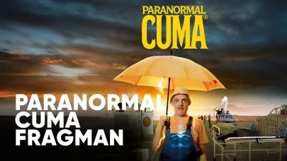 Paranormal Cuma ne zaman çıkacak, konusu nedir,  hangi platformda? Paranormal Cuma hangi kanalda?