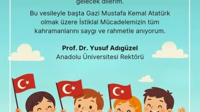 Rektör Adıgüzel’den 23 Nisan Paylaşımı