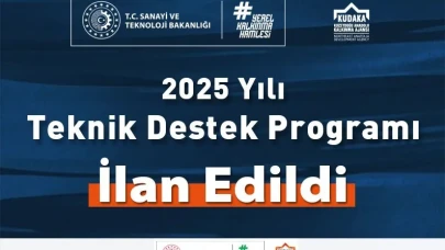 2025 Teknik Destek Programı Başvuruları Başladı!