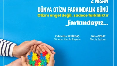 Eskişehir Sanayi Odası'ndan Otizme Farkındalık: Engel Değil Farklılık!