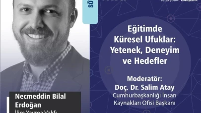 Bilal Erdoğan, Anadolu Üniversitesi’nde söyleşide yapacak