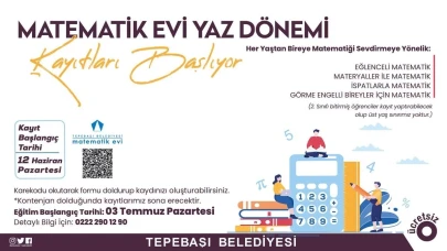 Eskişehir&#8217;de Matematik Evi&#8217;nde Yaz Dönemi Kayıtları Başladı