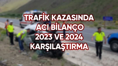 Bayram Tatilinde Trafik Kazalarının Acı Bilançosu: 2023 ve 2024 Karşılaştırması