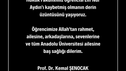 Anadolu Üniversitesi'nden Elif Nur Aydın İçin Taziye Mesajı