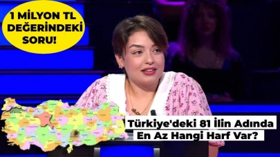 Türkiye’deki 81 İlin Adında En Az Bulunan Harf Nedir?