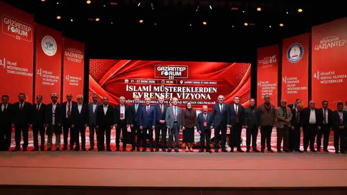 Gaziantep Forum III: İslam dünyasının ortak aklı küresel sorunlara çözüm arıyor