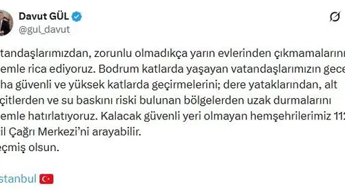 İstanbul'da sağanak alarmı: Vali Gül'den kritik uyarı ve tahliye çağrısı