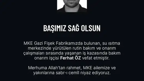 Gazi Fişek Fabrikası'ndaki bakım çalışmasında acı bilanço: Bir işçi hayatını kaybetti