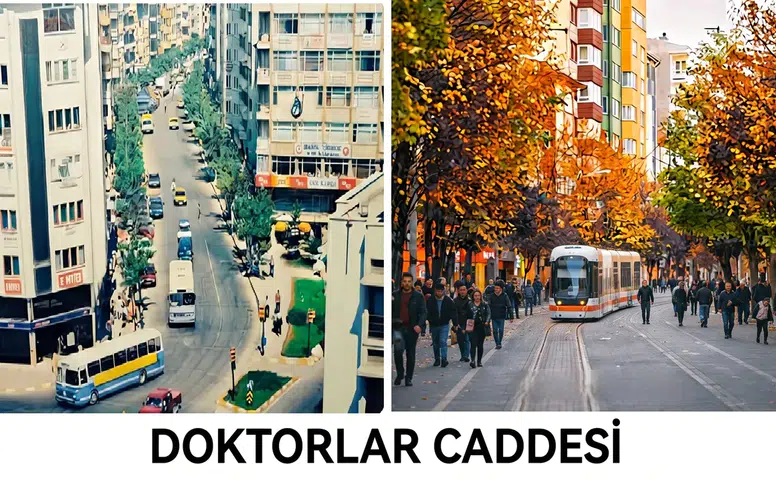 Doktorlar Caddesi'nin Yıllar İçindeki Değişimi