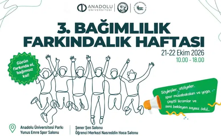 Anadolu Üniversitesinde Bağımlılık Farkındalık Haftası