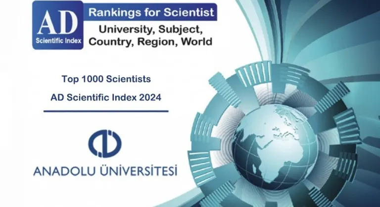 Anadolu Üniversitesi Öğretim Üyeleri 12 Farklı Alandaki Sıralamaya Girdi