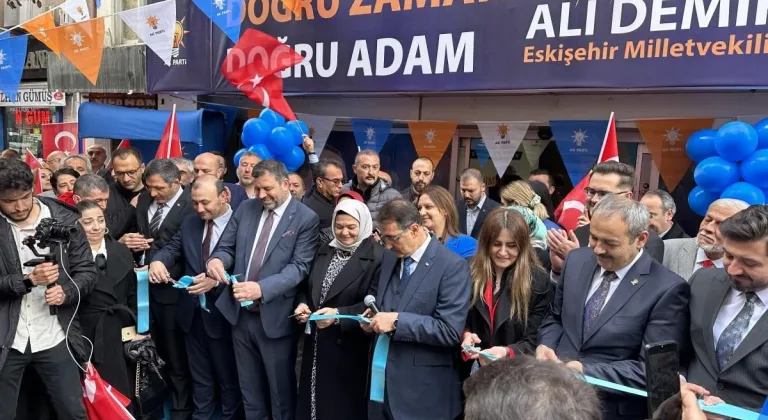 Bakan Dönmez, Eskişehir’de Ak Parti Bürosu Açılışına Katıldı