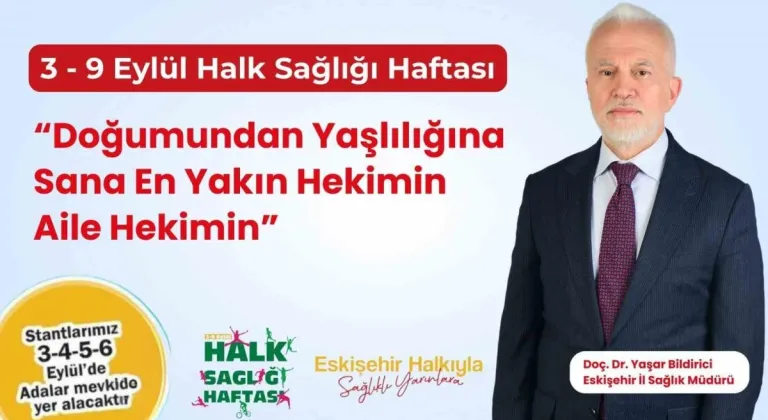 Halk Sağlığı Haftası'nda Aile Hekimliği Vurgusu