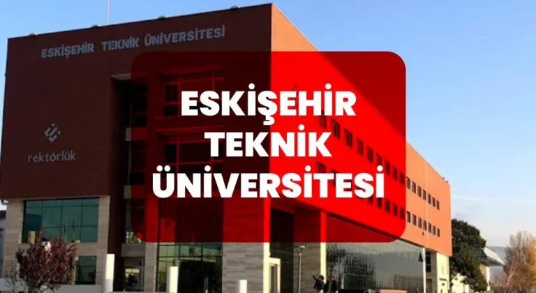 Eskişehir Teknik Üniversitesi