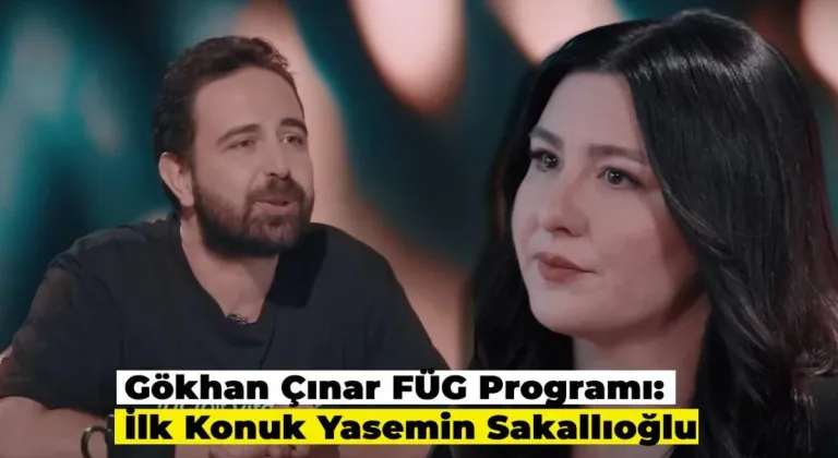 Gökhan Çınar FÜG Programı Başladı: Yasemin Sakallıoğlu FÜG’ün İlk Konuğuydu! Peki FÜG Ne Demek?