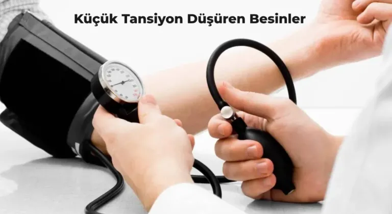 Küçük Tansiyon Neden Düşer? 6 Maddede Tansiyon Düşüren Besinler