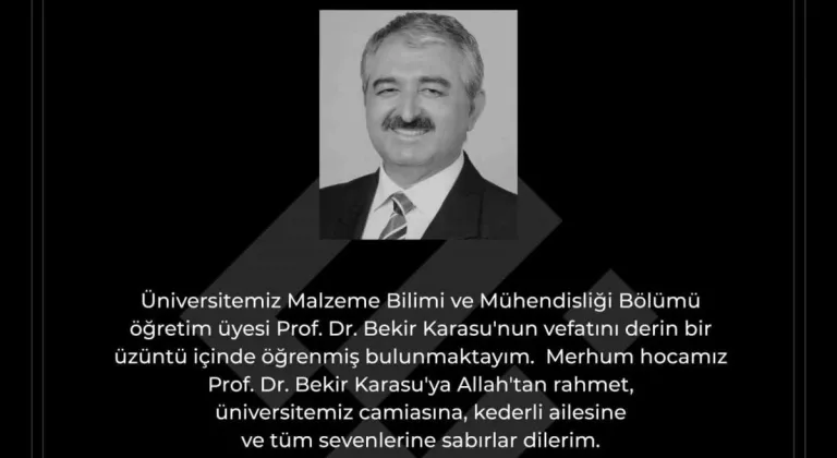 Rektör Özcan’dan ’Prof. Dr. Bekir Karasu’ İçin Taziye Mesajı