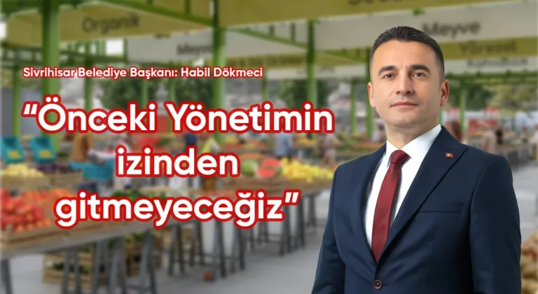 Sivrihisar Belediye Başkanı'ndan Pazar Yeri Müjdesi