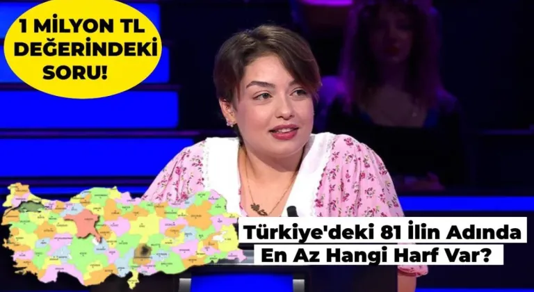 Türkiye’deki 81 İlin Adında En Az Bulunan Harf Nedir?