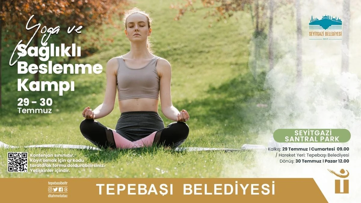 Yoga ve sağlıklı beslenme kampı düzenlenecek
