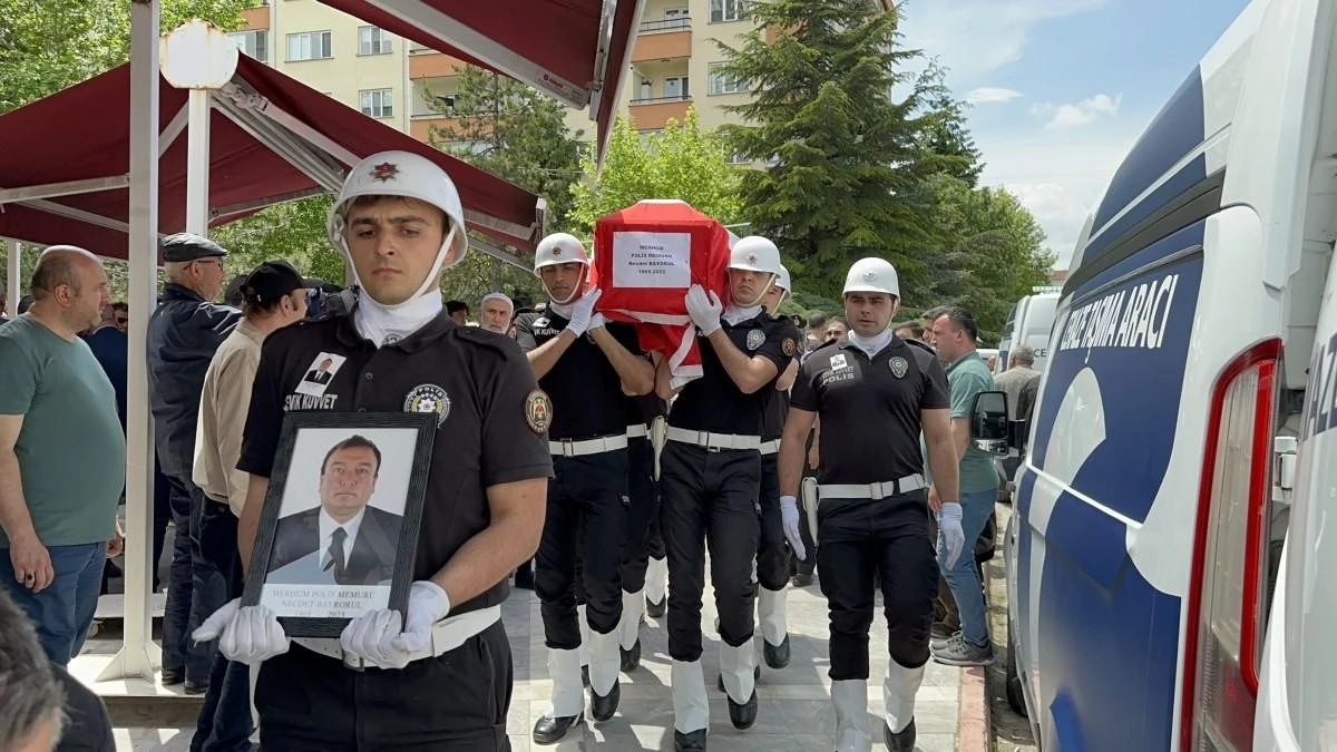 Kalp krizi sebebiyle vefat eden polis memuru son yolcuğuna uğurlandı